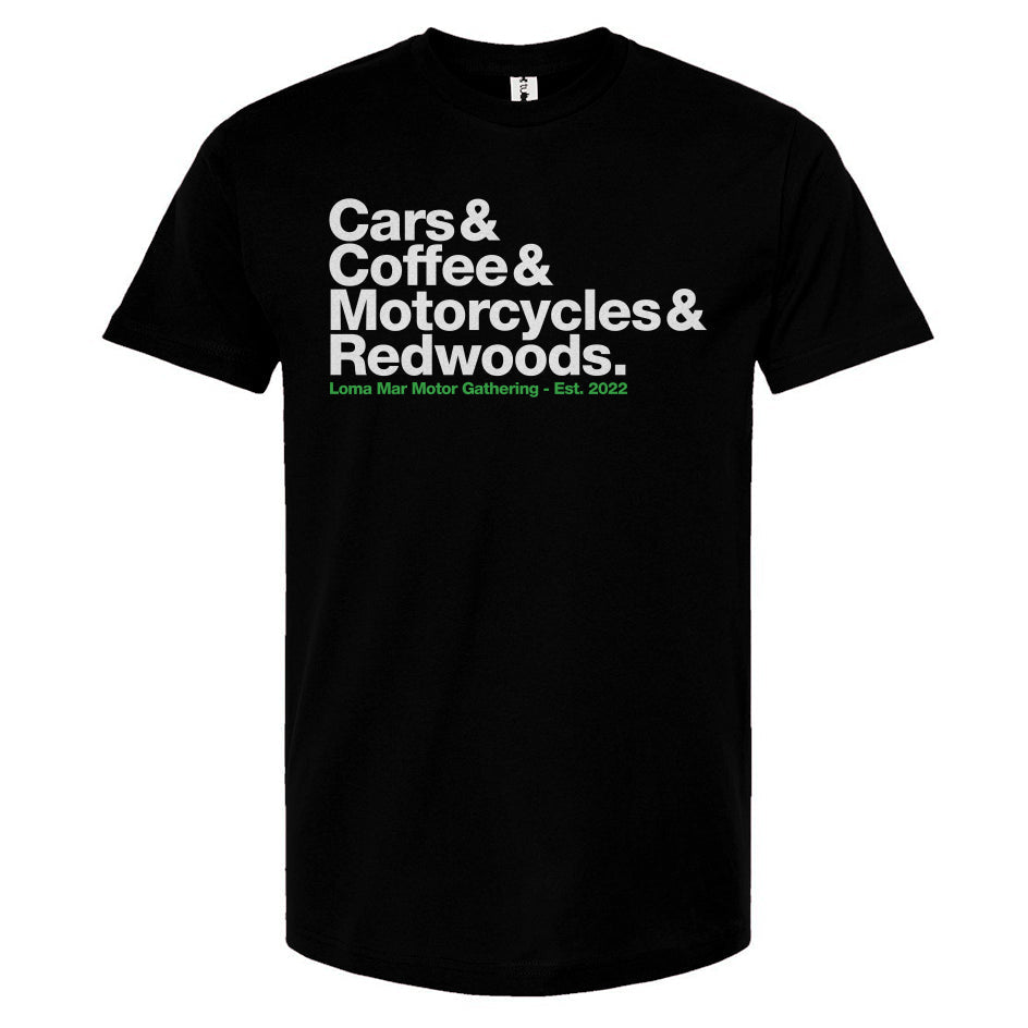 Cars & Coffee, Motorcycles & Redwoods Loma Mar Motor Gathering T-shirt