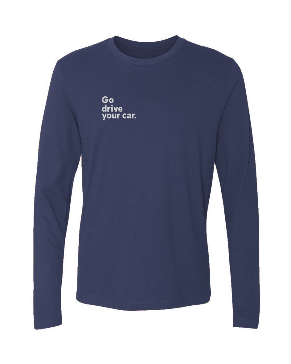 'Go drive your car' Men's Cotton Long-Sleeve Crew