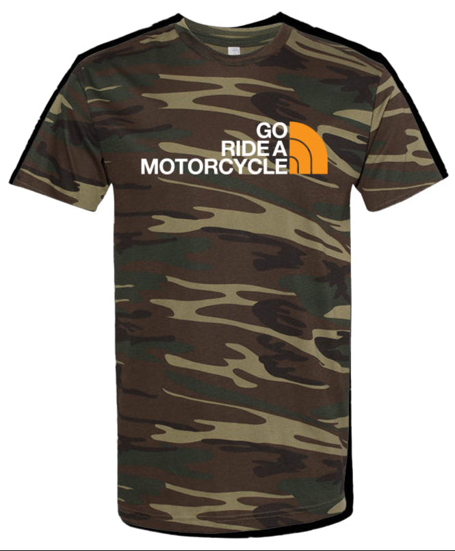 'Go ride a motorcycle' NF Parody Camo T-shirt