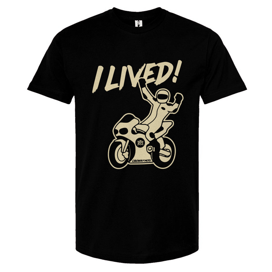 I LIVED! Unisex T-shirt