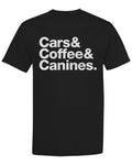 Cars & Coffee & Canines Classic Streetwear T-Shirt