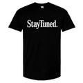 StayTuned UnDealership T-Shirt