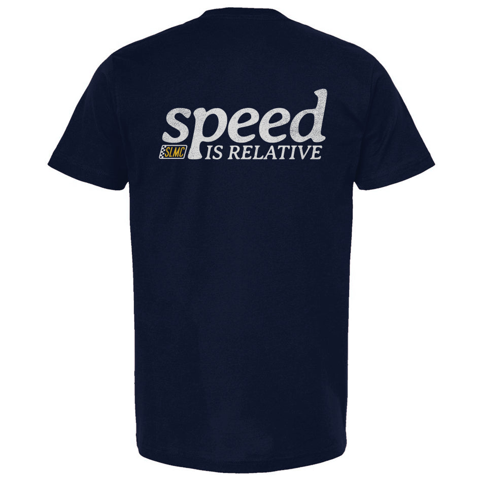 SLMC - Speed is Relative T-Shirt