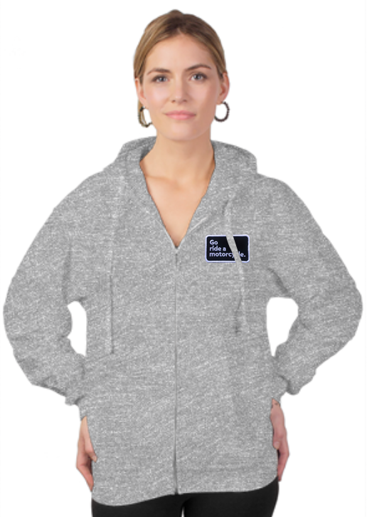 "Go ride a motorcycle" Unisex Zip Hoodie