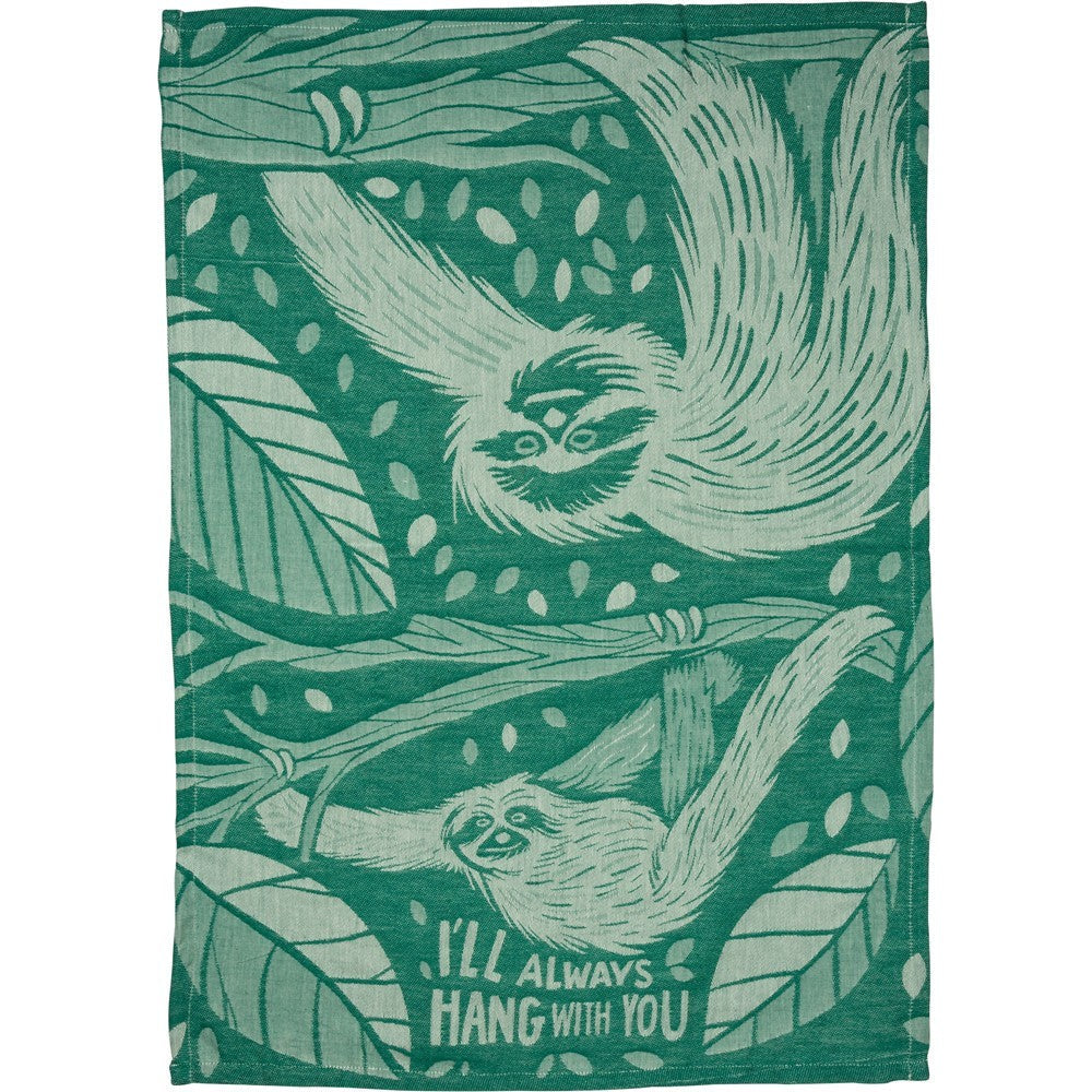 I'll Always Hang With You Sloth Dish Towel in Green | Ultra Soft and Absorbent Jacquard