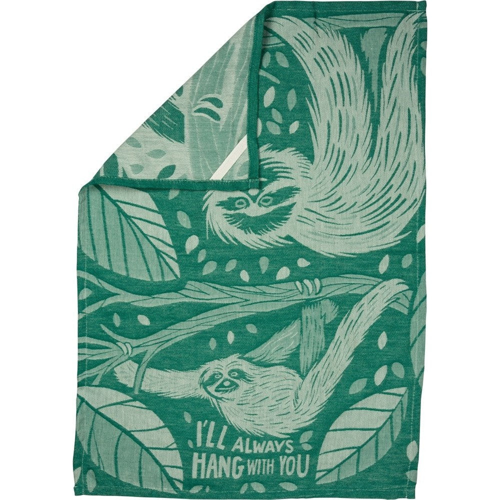 I'll Always Hang With You Sloth Dish Towel in Green | Ultra Soft and Absorbent Jacquard