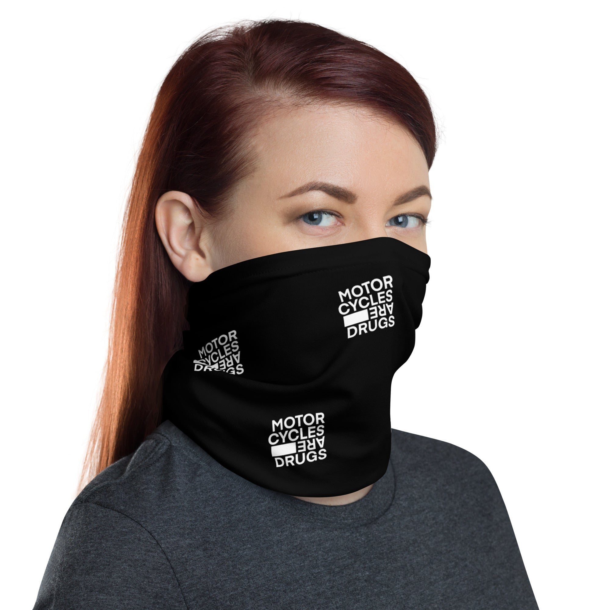 Motorcycles Are Drugs Neck Gaiter