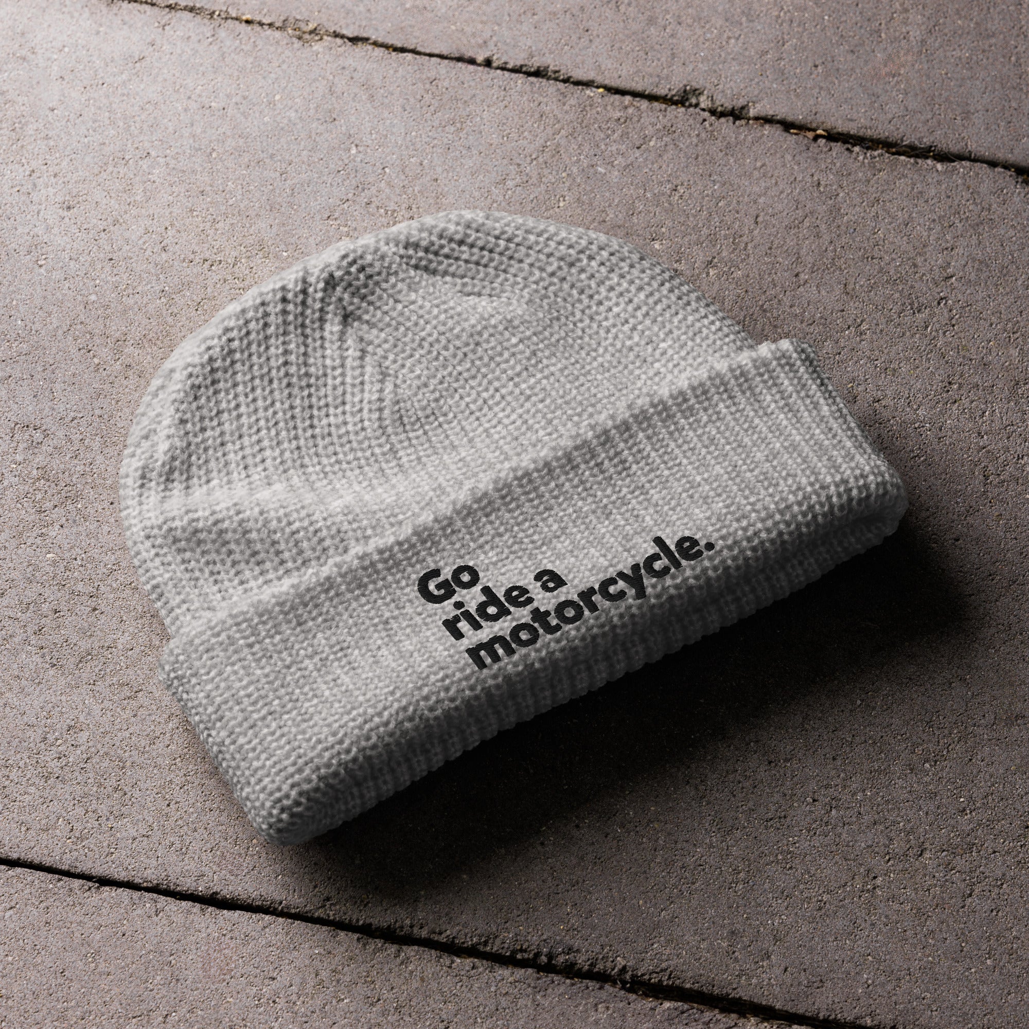 "Go ride a motorcycle" Knit Fisherman beanie