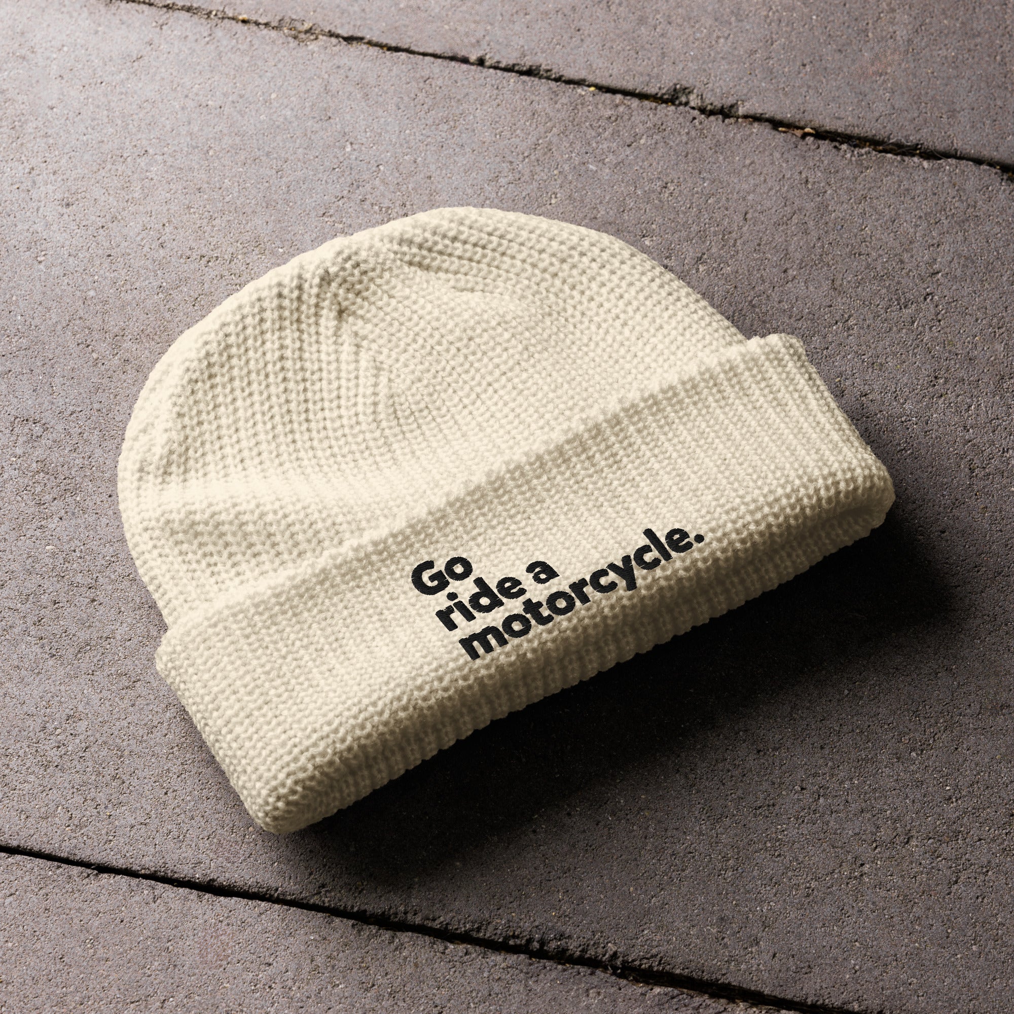 "Go ride a motorcycle" Knit Fisherman beanie