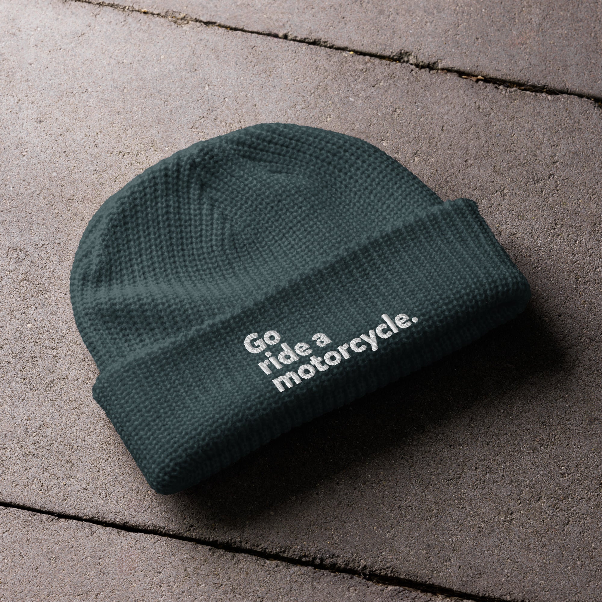 "Go ride a motorcycle" Embroidered Dark Fisherman Beanie