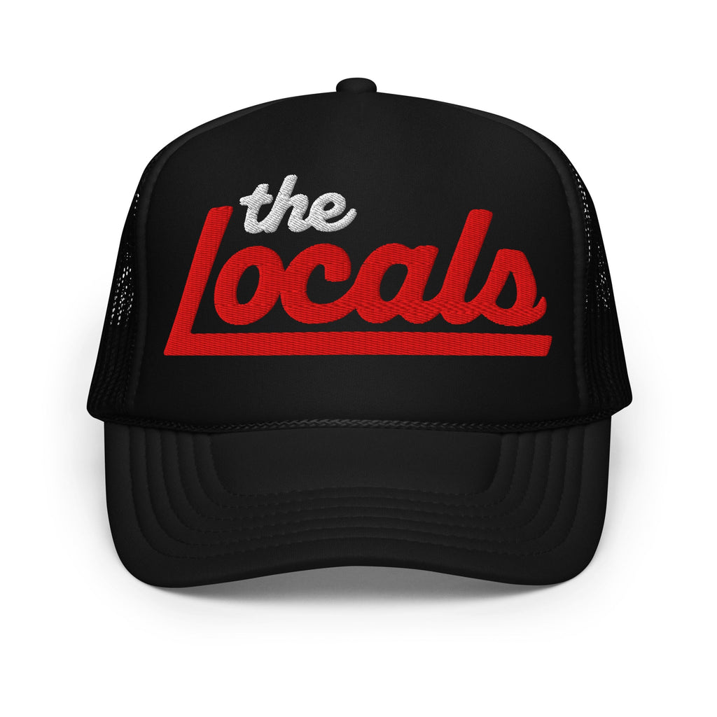 The Locals 3D Embroidered Foam Trucker Hat