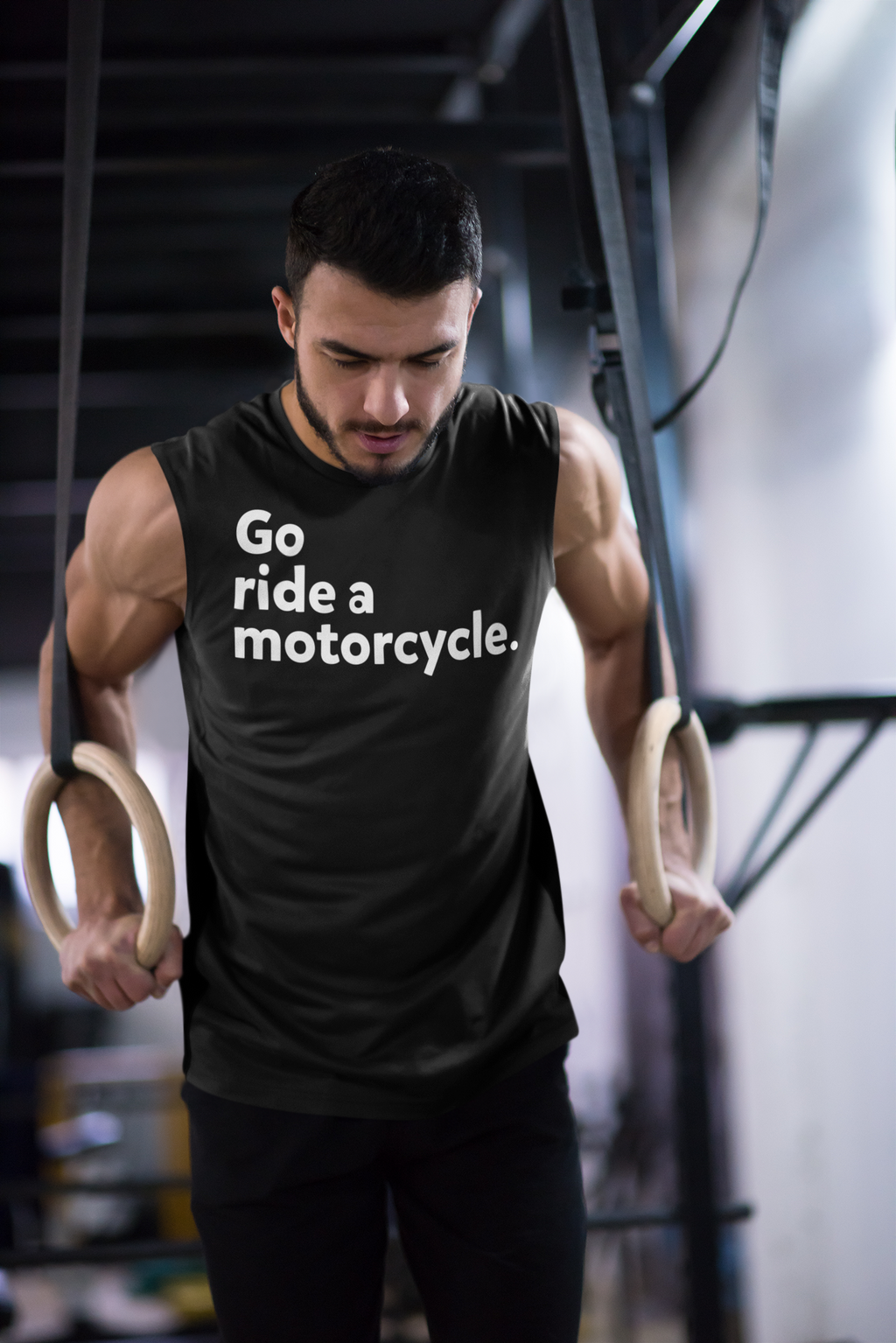 "Go ride a motorcycle" Sleeveless T